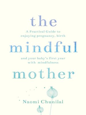 cover image of The Mindful Mother